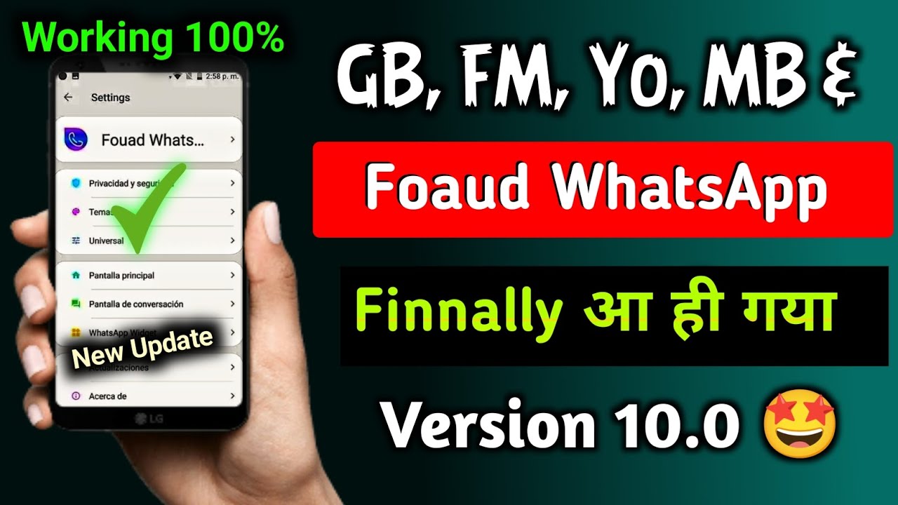 Fouad WhatsApp new update V10.0 || GB, Yo, Fm and Fouad WhatsApp Latest Version 100% Working