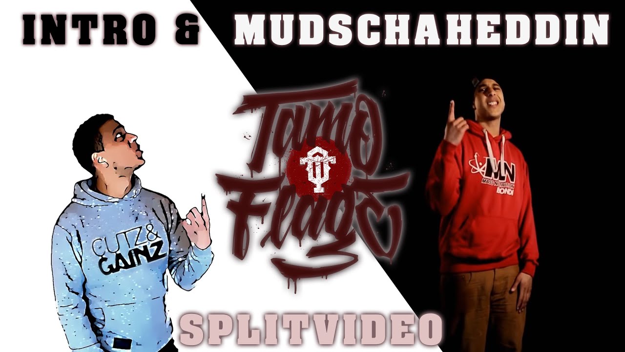 Tamo-Flage - Intro / Mudschaheddin - Splitvideo