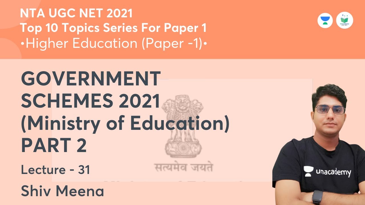 GOVERNMENT SCHEMES 2021 (Ministry of Education)  | Higher Education | NTA UGC NET JRF | Shiv Meena