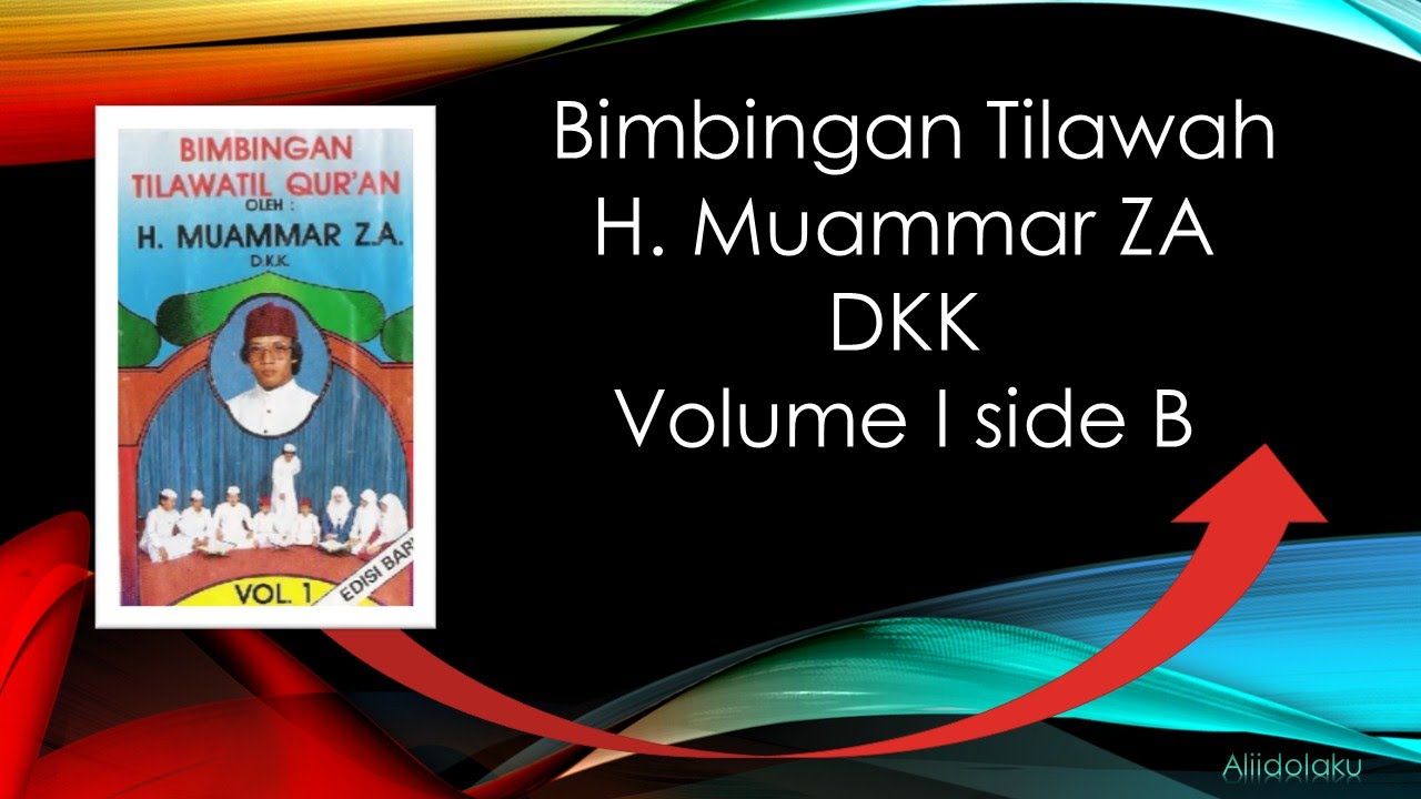 Bimbingan Tilawatil Qur'an Volume 1 Side B oleh Muammar ZA