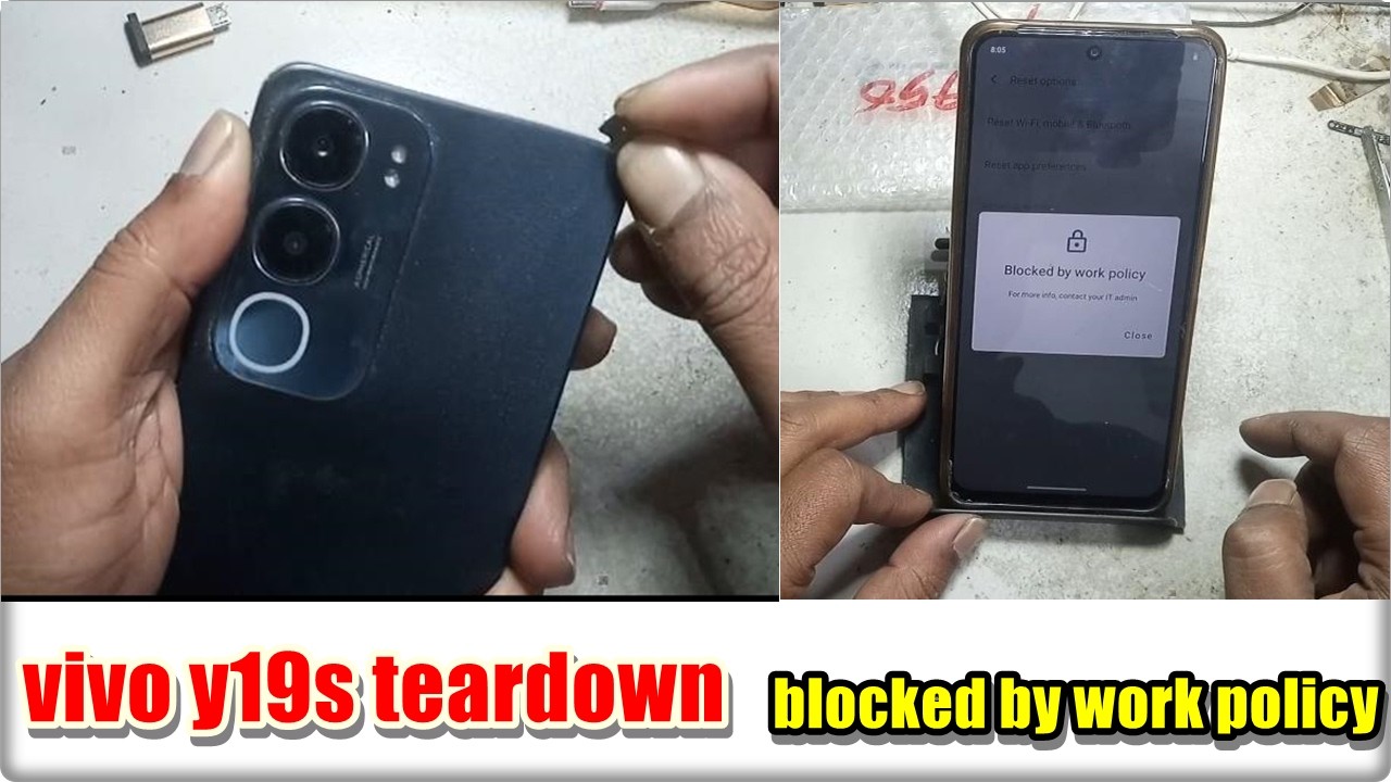 vivo y19s teardown backpanel open | vivo y19s blocked by work policy solution