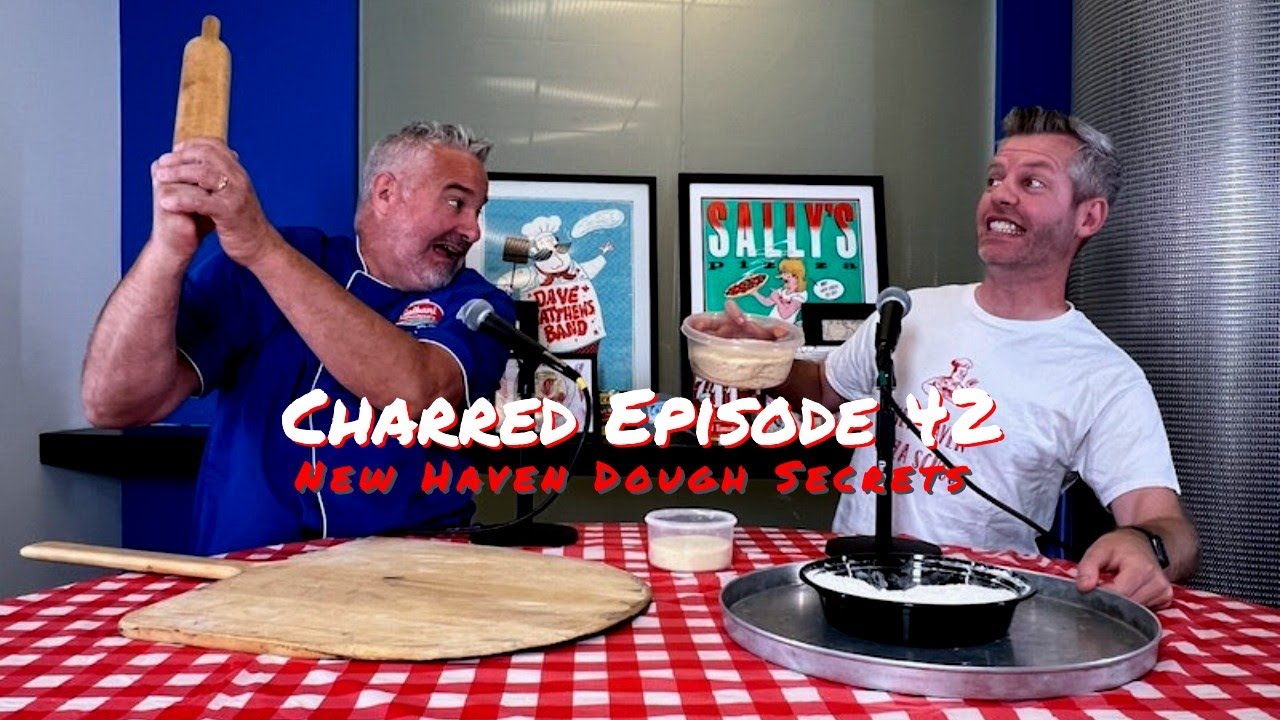 Secrets To Stretching Dough Like a New Haven Pro | Charred Ep. 42