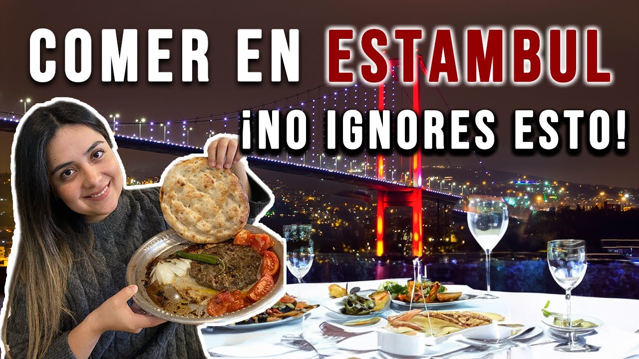ESTAMBUL | No Ignores esto al visitar restaurantes!