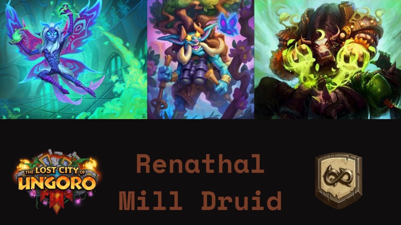 Renathal Mill Druid, What A Nice Deck! (Hearthstone Wild)