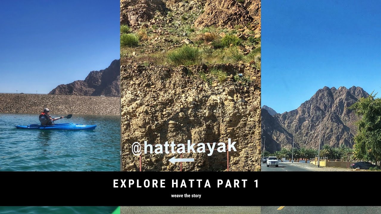 Explore Hatta Part 1