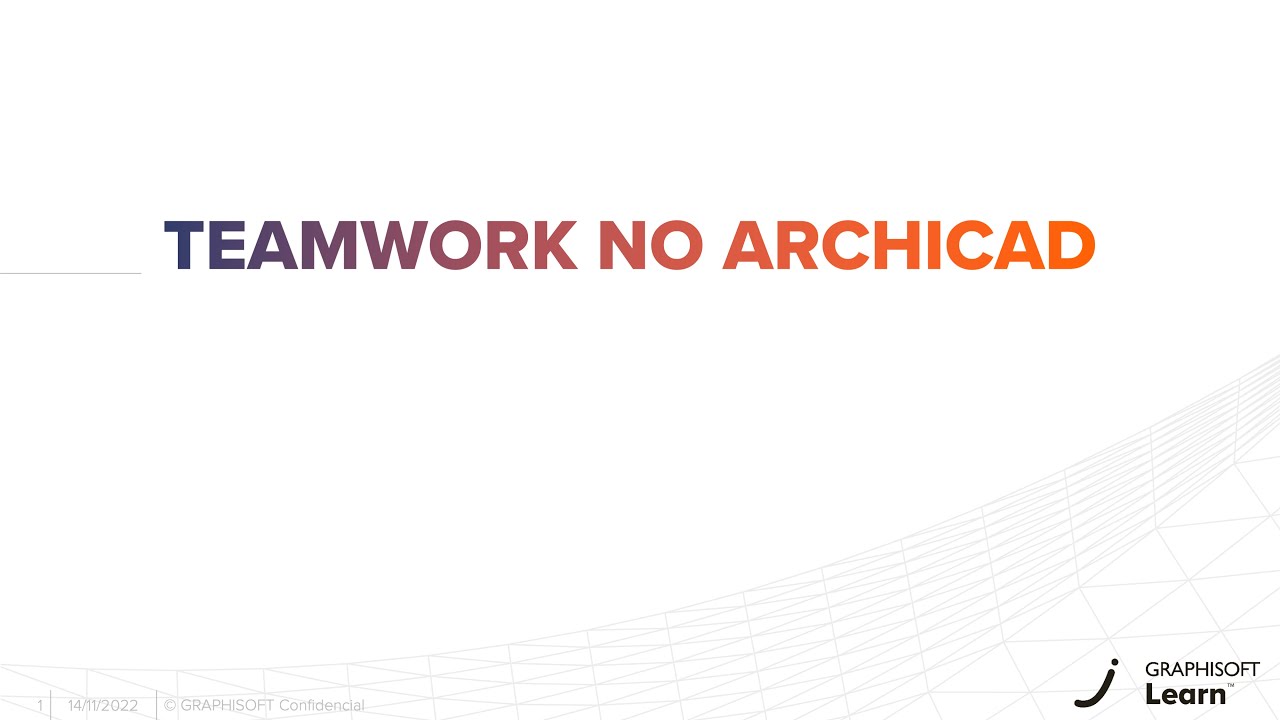 [Introdu&ccedil;&atilde;o] Como trabalhar em equipe no ARCHICAD usando TEAMWORK