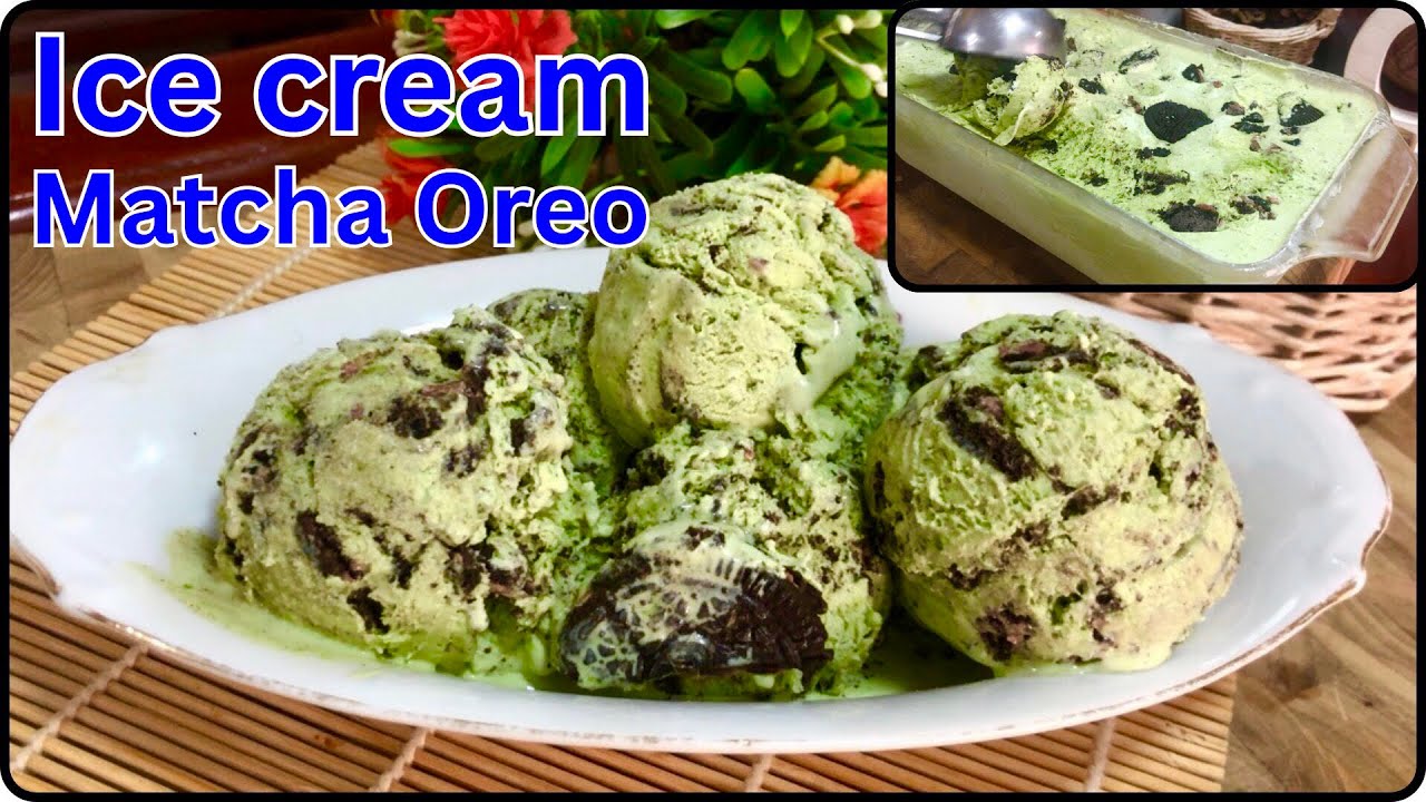 How to make Ice cream Matcha Oreo @LeakhenaCooking-u9i 