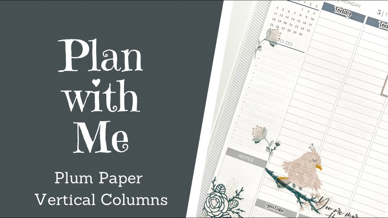 PLAN WITH ME Plum Paper Vertical Columns | 7x9 Plum Paper | Plum Paper PWM | April 4-10, 2022