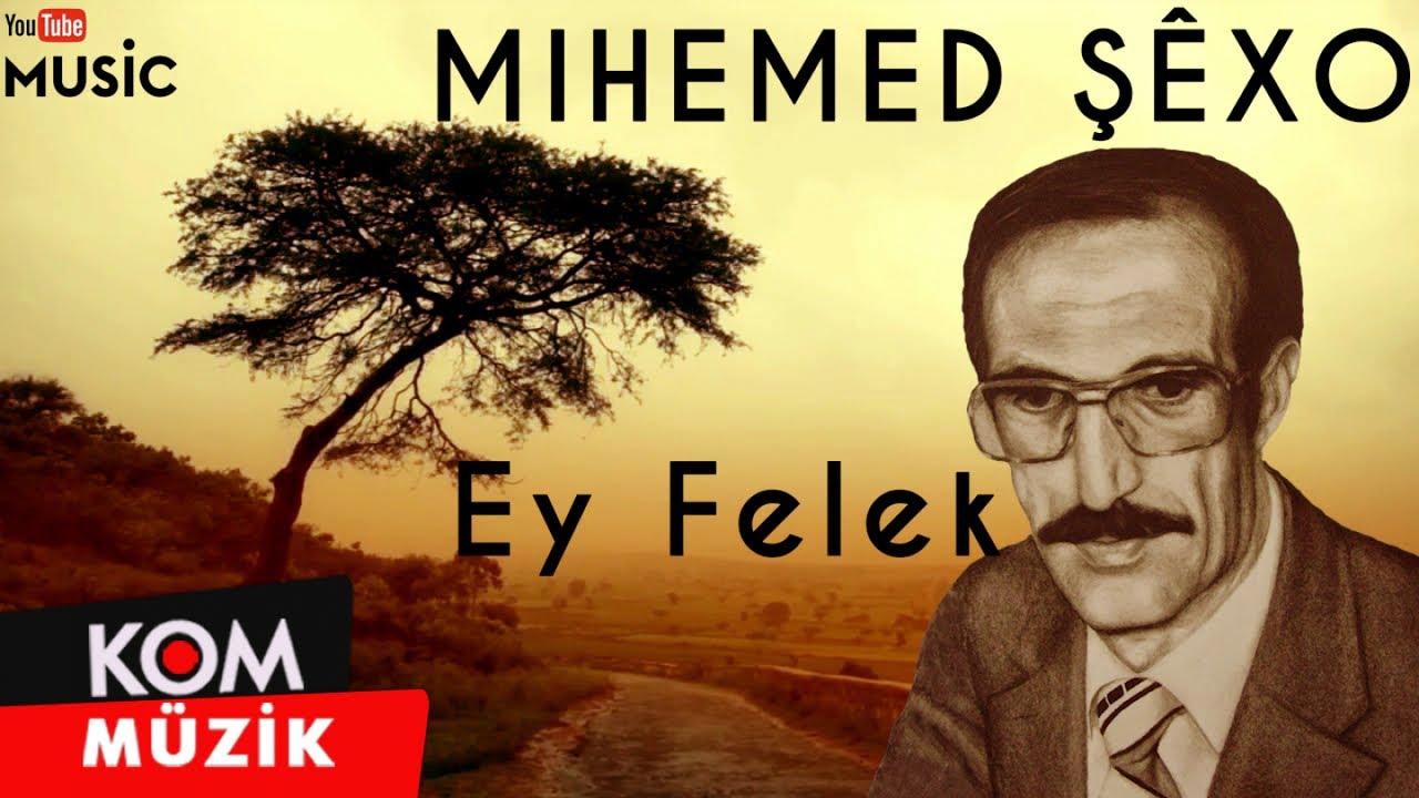 Mihemed Şêxo - Ey Felek (Official Audio © Kom Müzik)