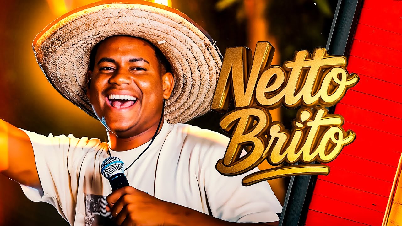 NETTO BRITO 2025 - SERESTA PRA CHORAR - MÚSICAS NOVAS