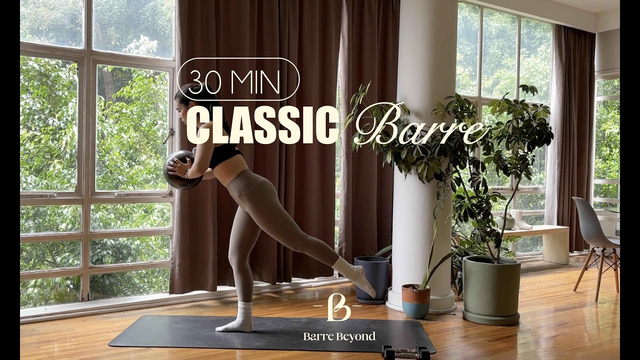 Classic Barre- 30MIN