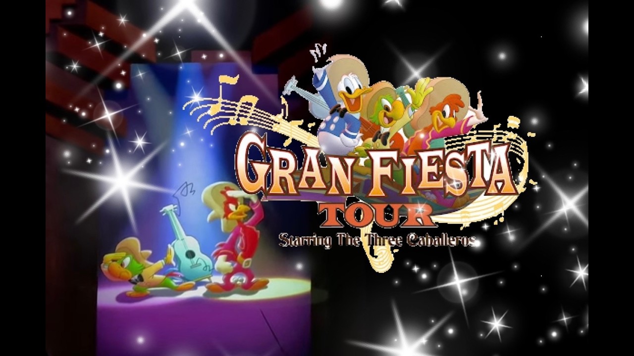 Gran Fiesta Tour Starring The Three Caballeros 三人の騎士のグラン・フィエスタ・ツアー