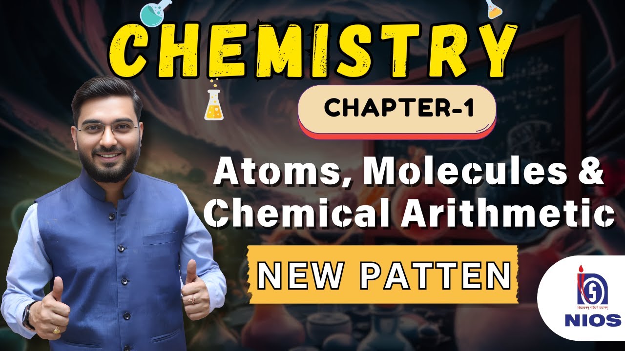 New Pattern Chemistry Chap-1 (Part-1) 🔴Atoms, Molecules & Chemical Arithmetics Live on App