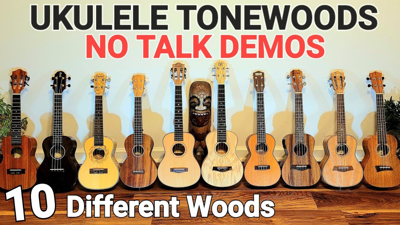 10 Ukulele Tonewoods -Mango Acacia Koa Ash Spruce Okoume Rosewood Basswood Mahogany Cedar -Demos
