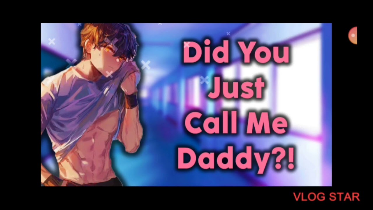 Old audio roleplay did you just call me Daddy