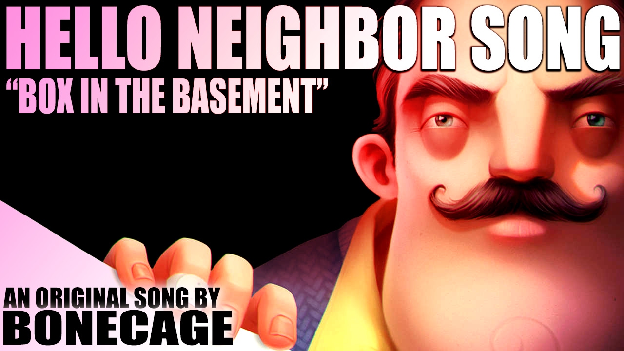 HELLO NEIGHBOR SONG 