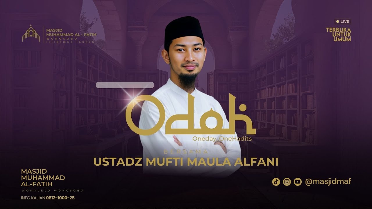 ODOH | Ust. Mufti Maula Alfani |