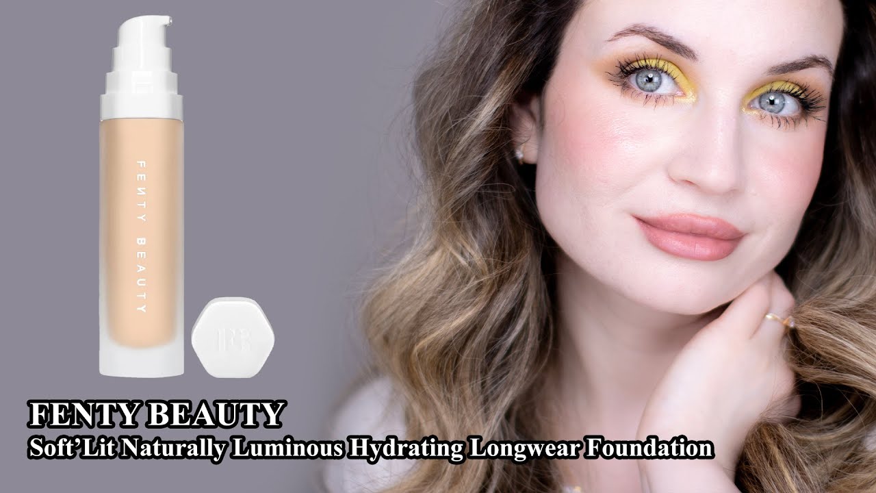 FENTY BEAUTY | Soft&rsquo;Lit Naturally Luminous Hydrating Longwear Foundation | Makeup Review & Wear Test
