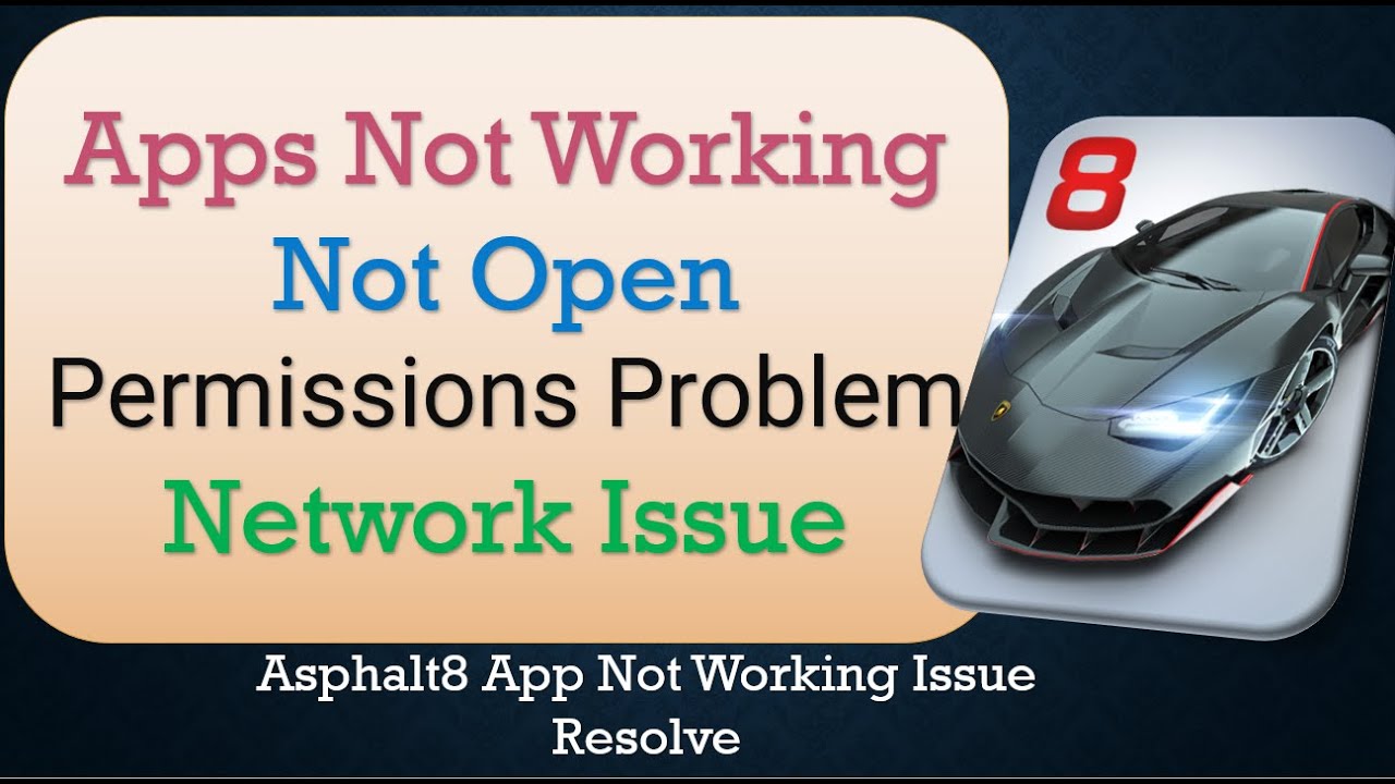 How to Fix Asphalt 8 App Not Working | Not Open