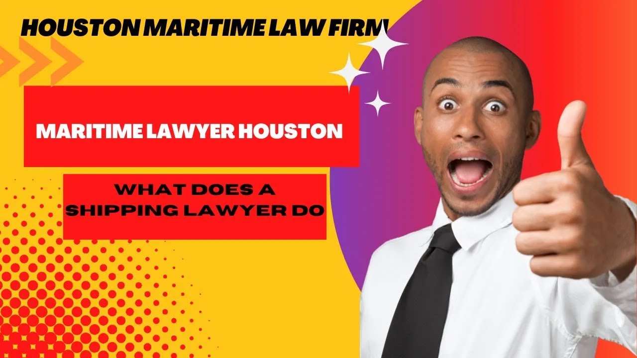 Houston Maritime Law Firm || Maritime Lawyer Houston || What does a shipping lawyer do||Inzimam tech