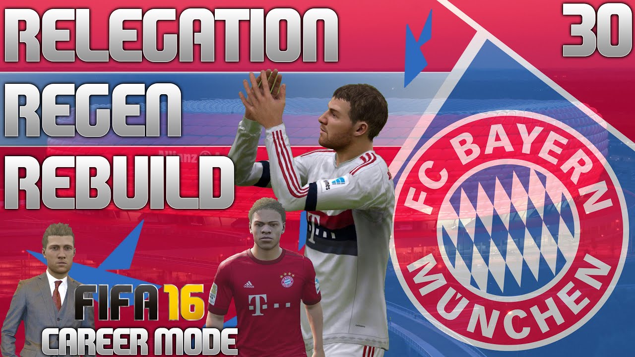 FIFA 16 Bayern Munich Career Mode - RRR - E30