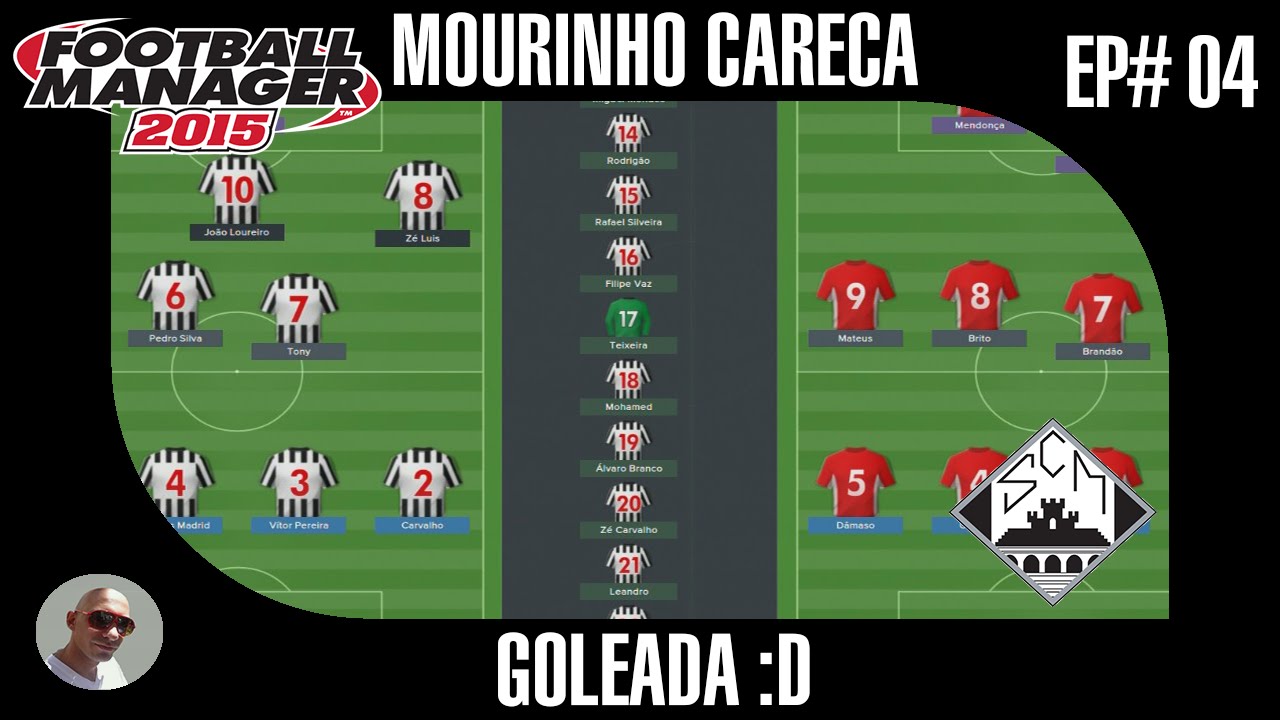FOOTBALL MANAGER 2015 - #04 GOLEADA :D