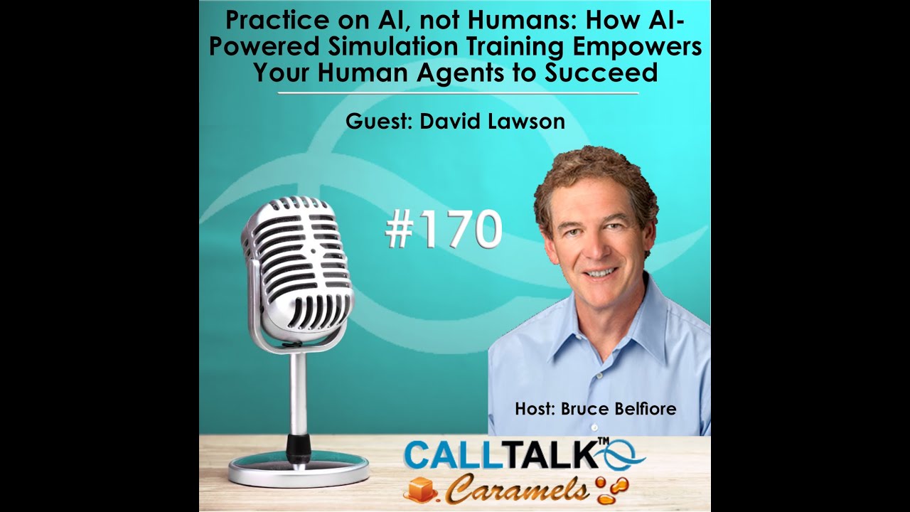 CallTalk Caramel 22: Practice on AI, not Humans: How AI-Powered Simulations Empowers Your Agents.