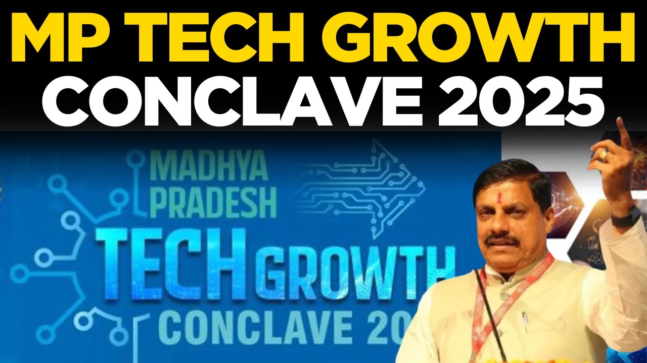 LIVE | The MP Tech Growth Conclave 2025 organised at Brilliant Convention Centre, Indore | Times Now