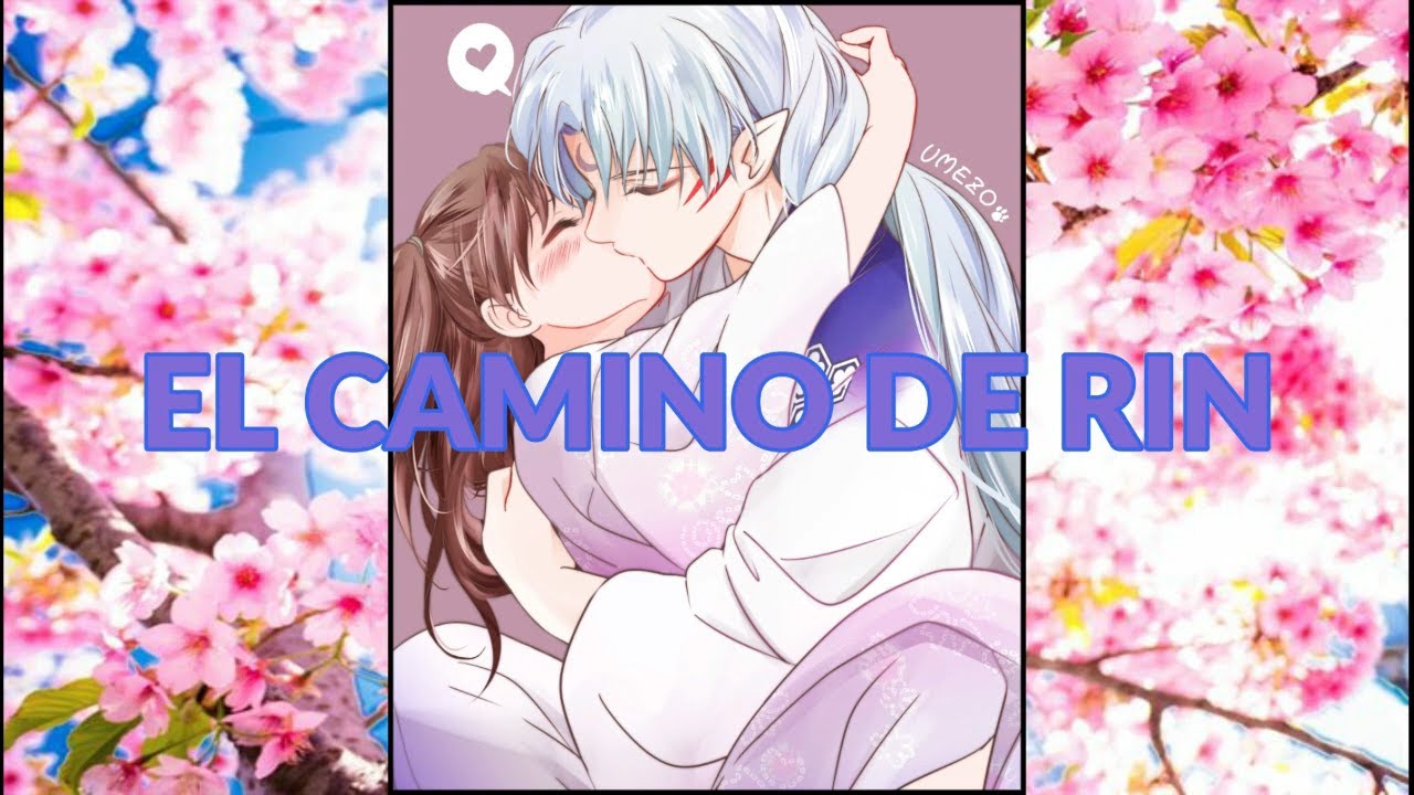 Sesshoamru y rin-doujinshis-el camino de Rin