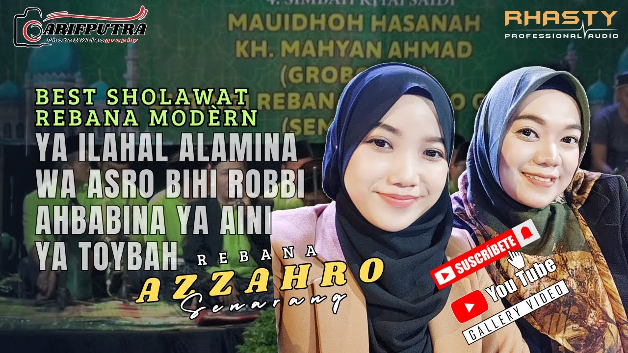 BEST' SHOLAWAT REBANA MODERN AZZAHRO SEMARANG - GALLERY VIDEO CHANNEL