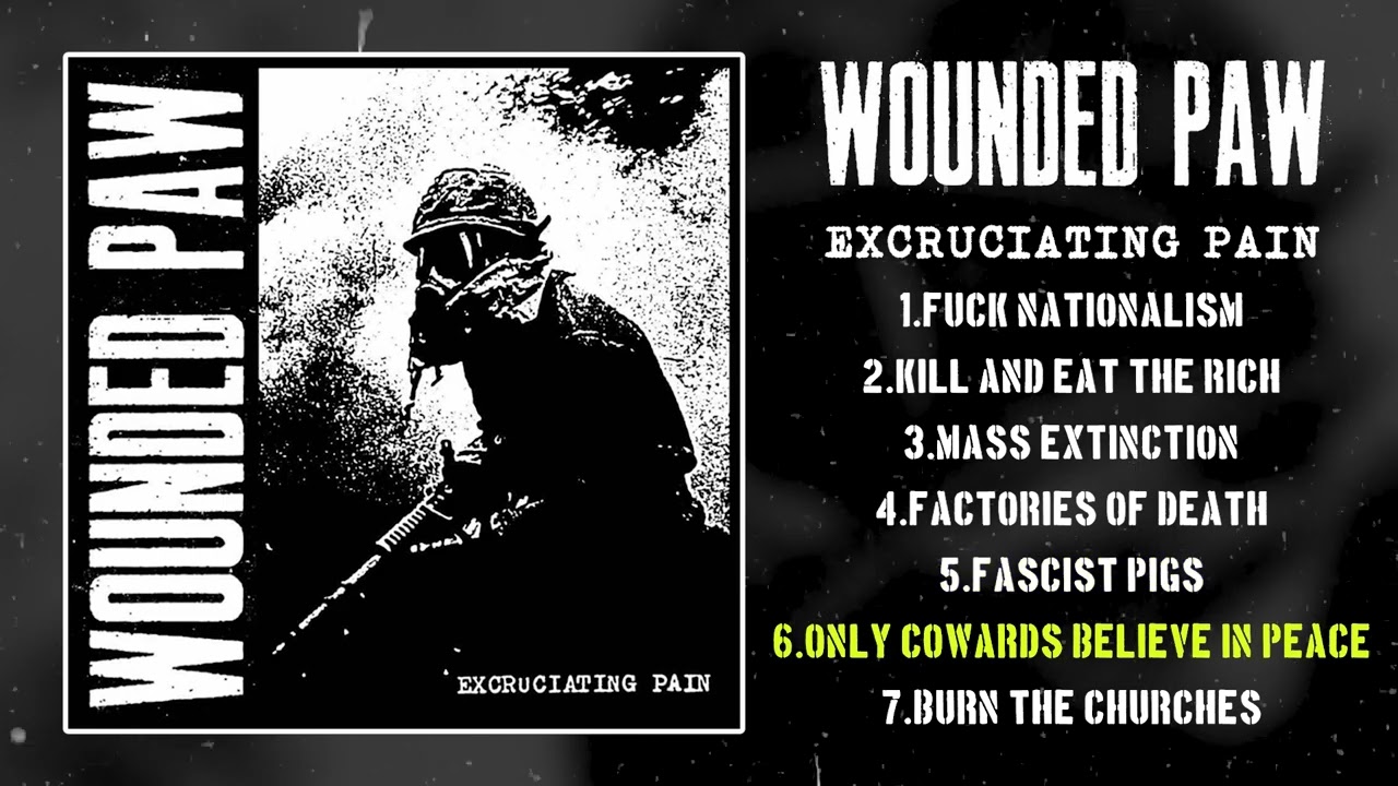 Wounded Paw - Excruciating Pain EP [2025 Hardcore / Powerviolence]