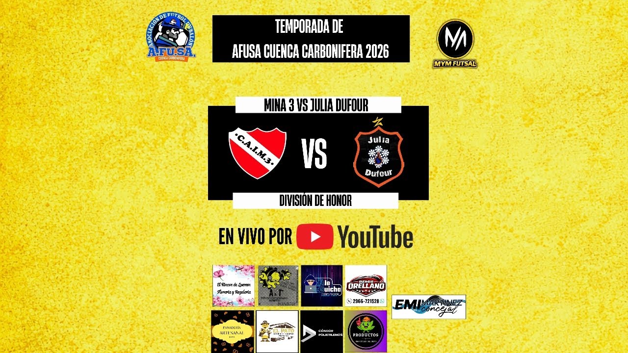 EN VIVO POR MYM FUTSAL🟡| MINA 3 vs JULIA DUFOUR | Temporada Afusa C.C 2026 - División de Honor