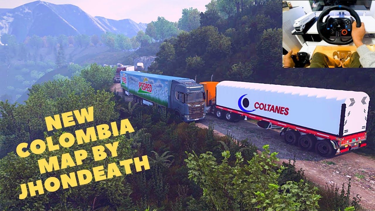 New Colombia Map by JhonDeath - ETS2 1.41,1.42,1.43 MOUNTAIN ROAD DRIVING SCANIA
