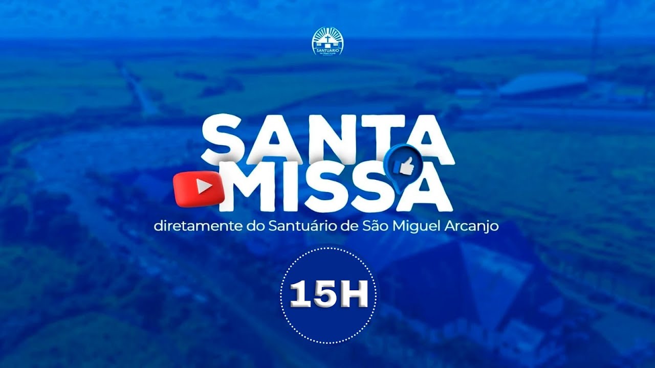 Santa Missa 15H -2ª Semana do Tempo Comum | Sexta-feira | 23 de Janeiro ano 2026.