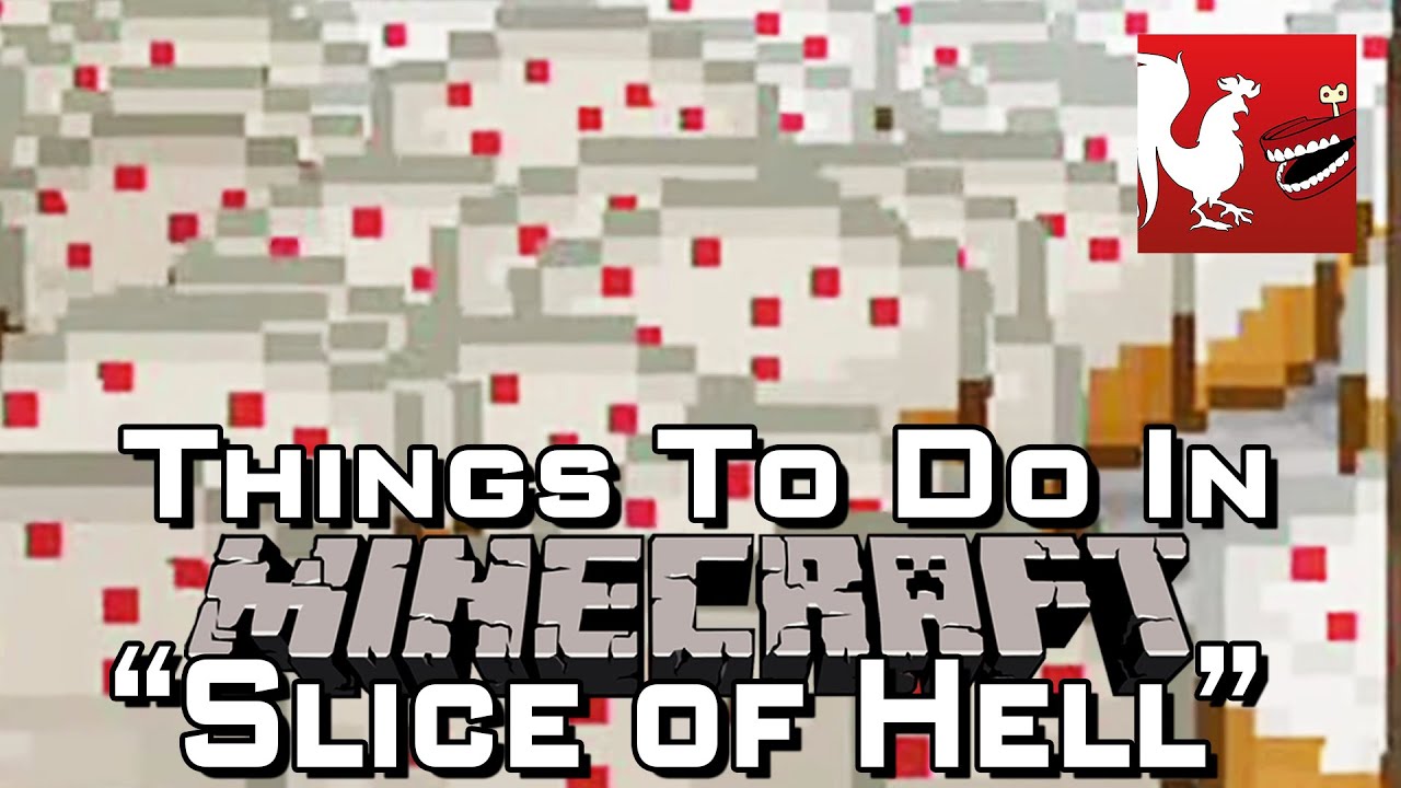 Things to Do In Minecraft - Slice of Hell | Rooster Teeth