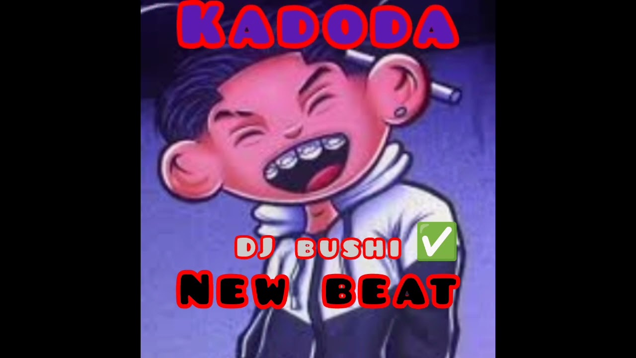 Kadoda mod-Beat by bushi (oficial audio)