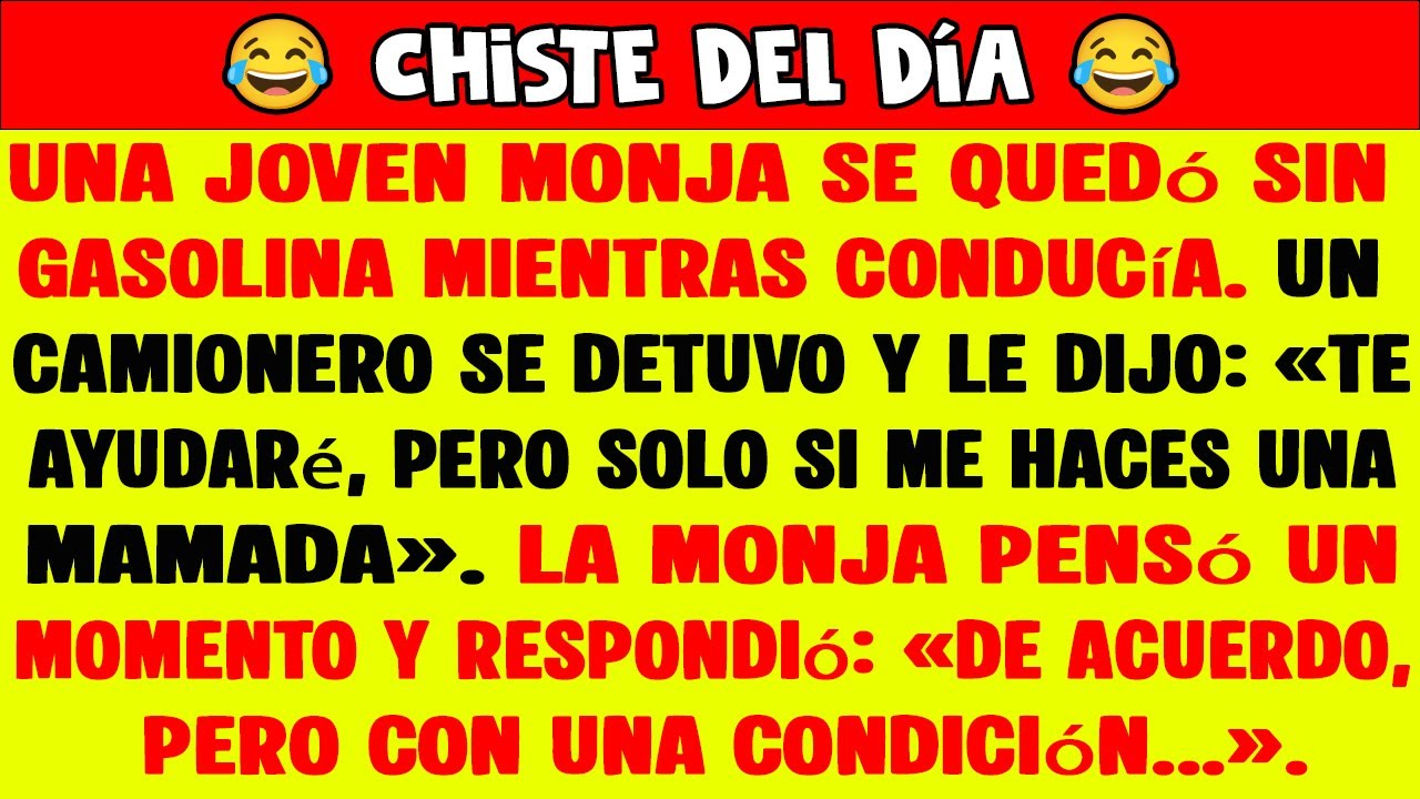 😂 Chiste del Día: La Monja y el Camionero 🚗💨 | Humor Divertido y Sorpresa Inesperada 😆