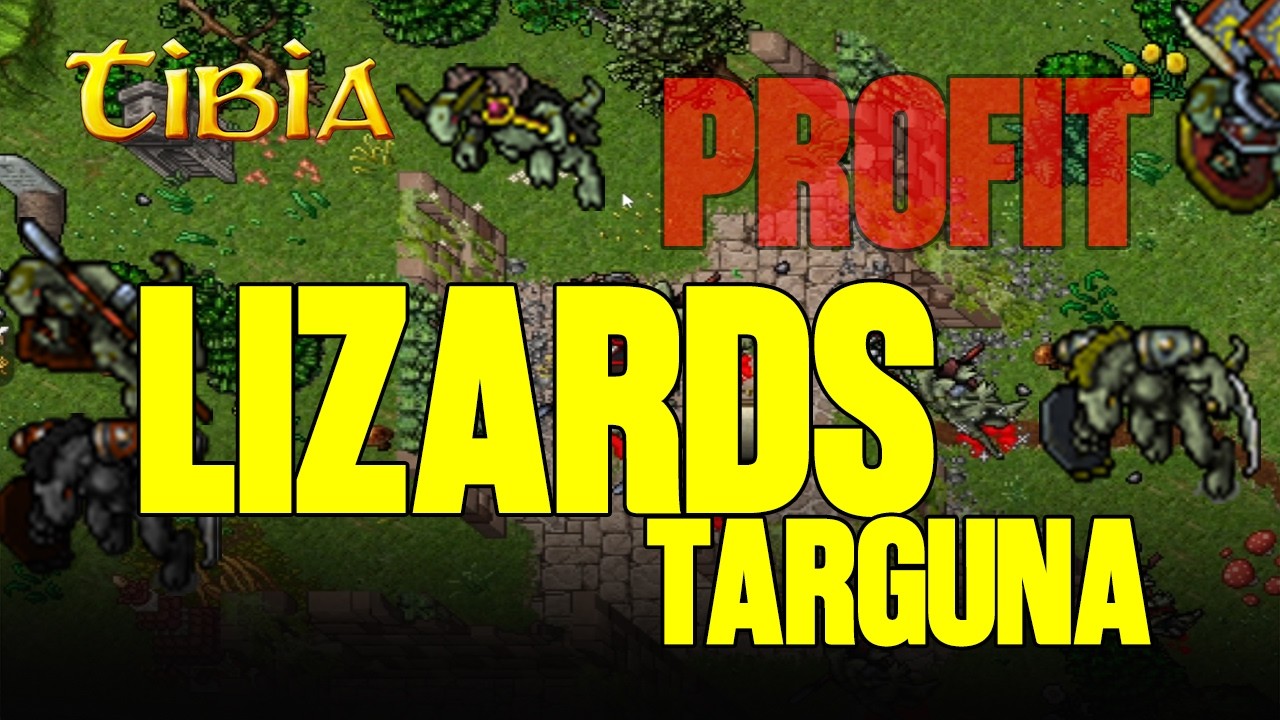 NOWICJUSZU! TUTAJ ZAROBISZ DUŻO PENIĘDZY - TIBIA - LIZARDS TARGUNA