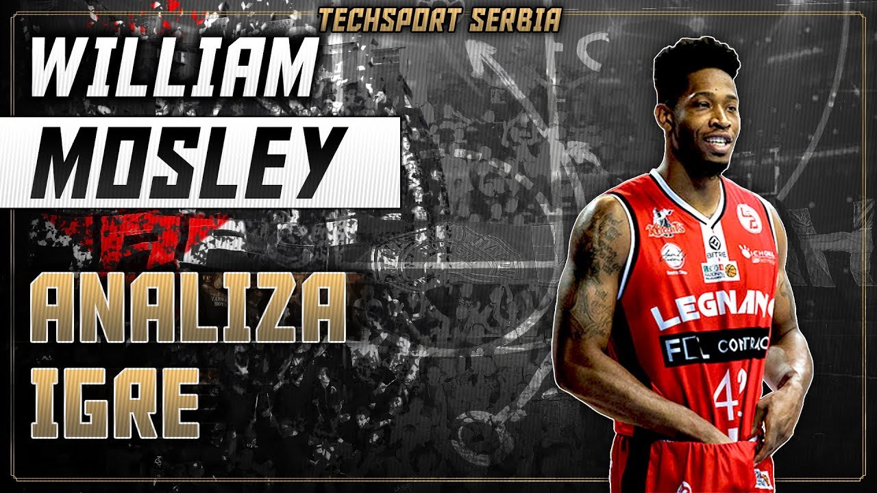 William Mosley - Analiza igre | KK Partizan 2019/20