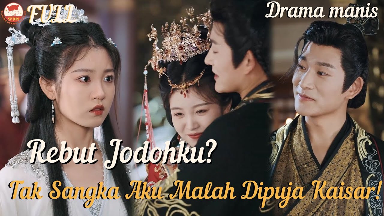 Mereka rebut jodohku? Aku dilempar ke negeri liar&hellip; eh, malah jadi istri tercinta Kaisar!#minidrama