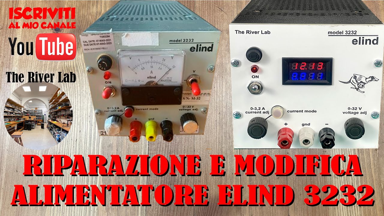 022 Riparazione con modifica Alimentatore Lineare Elind 3232