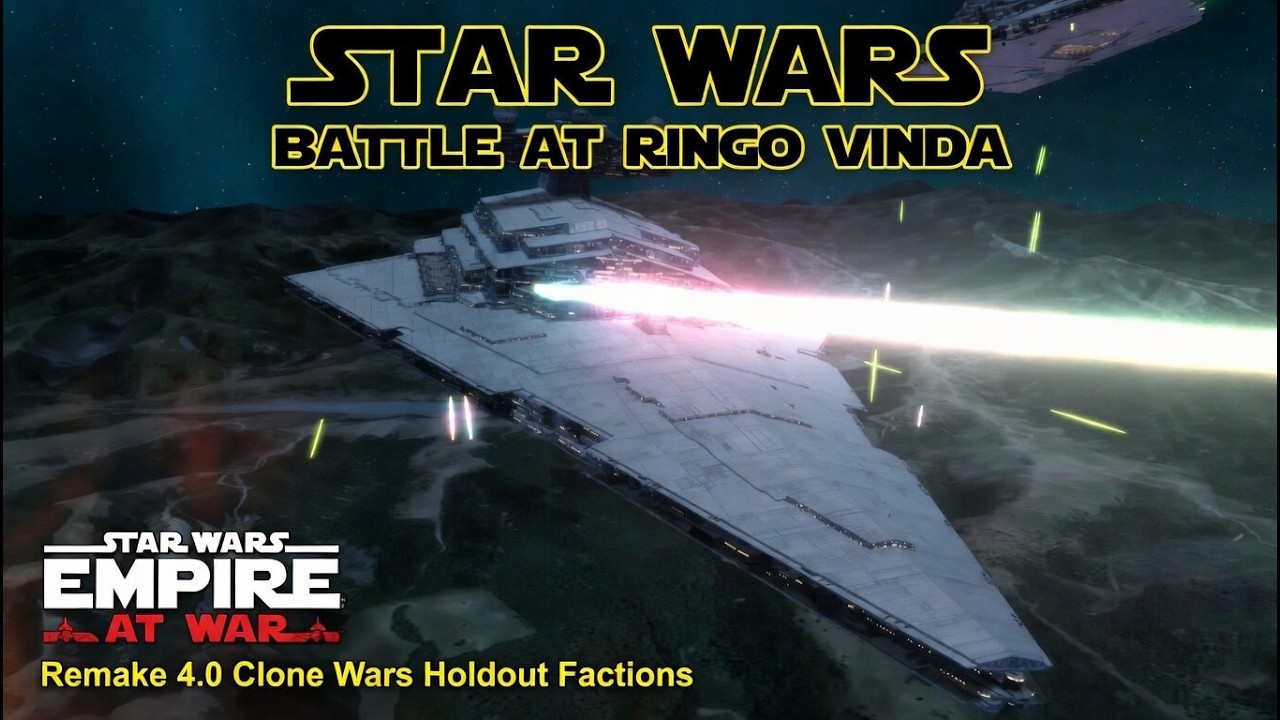 Battle at Ringo Vinda [Star Wars: Empire At War Remake]