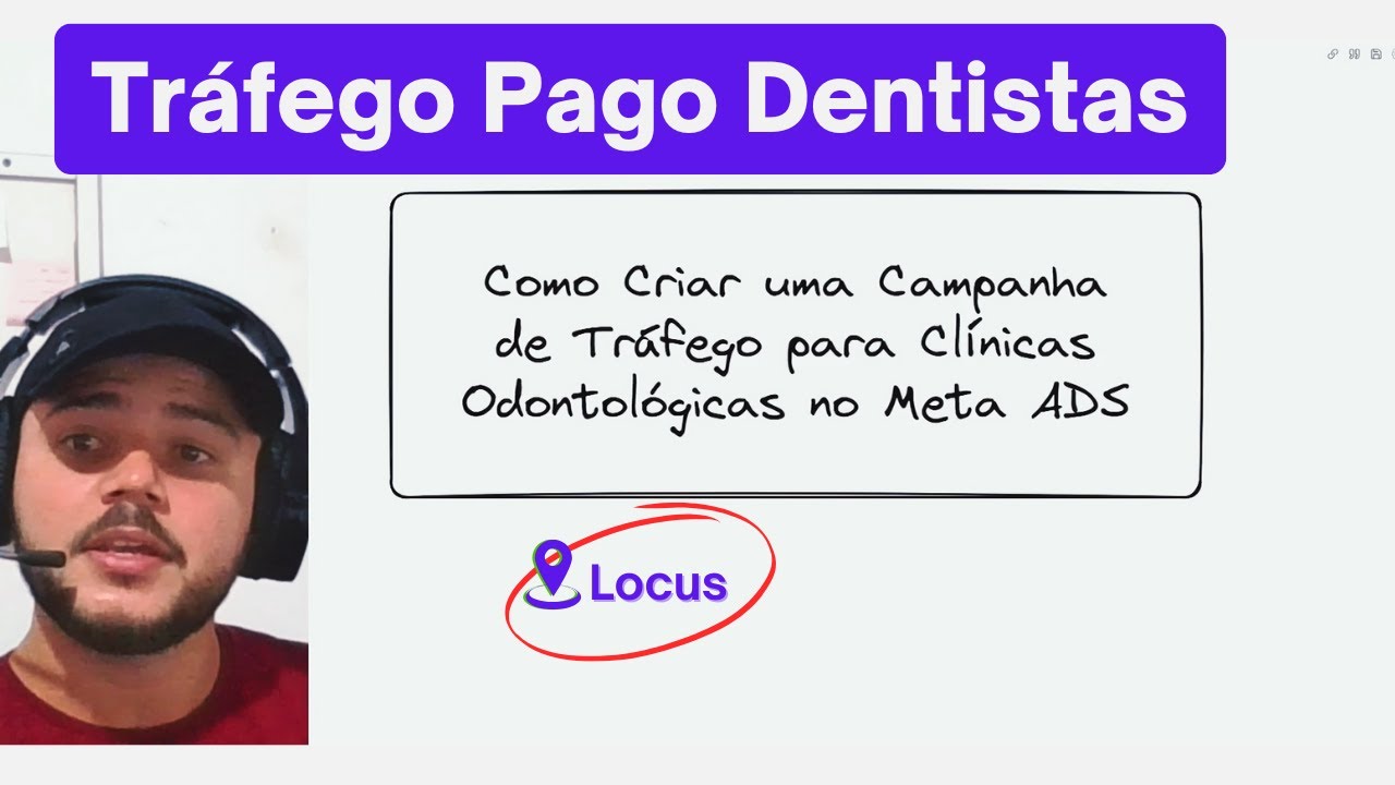 Como criar campanha de TRÁFEGO PAGO para DENTISTAS