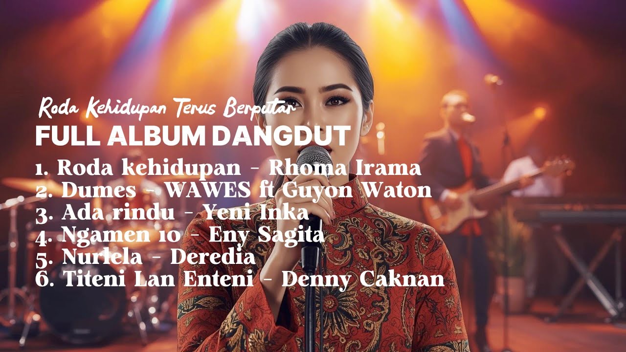 Roda Kehidupan Terus Berputar | Dangdut Koplo Full Album Cover Terbaru –KOPLOVIA