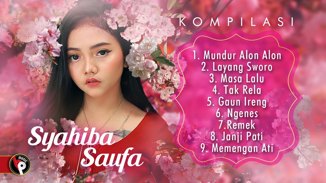 Syahiba Saufa - Full Album Kompilasi Syahiba Saufa HP Music (Official Album Audio)