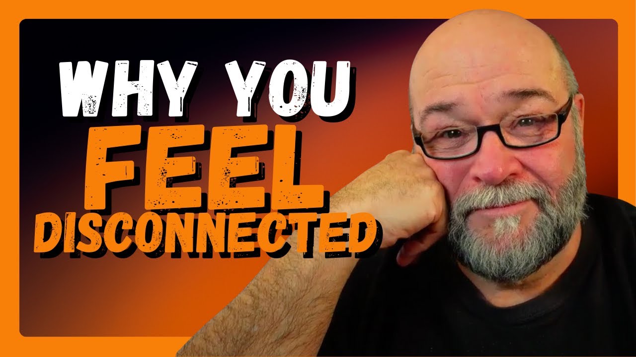 The REAL REASON You Feel Disconnected — AND It's NOT Your Fault!