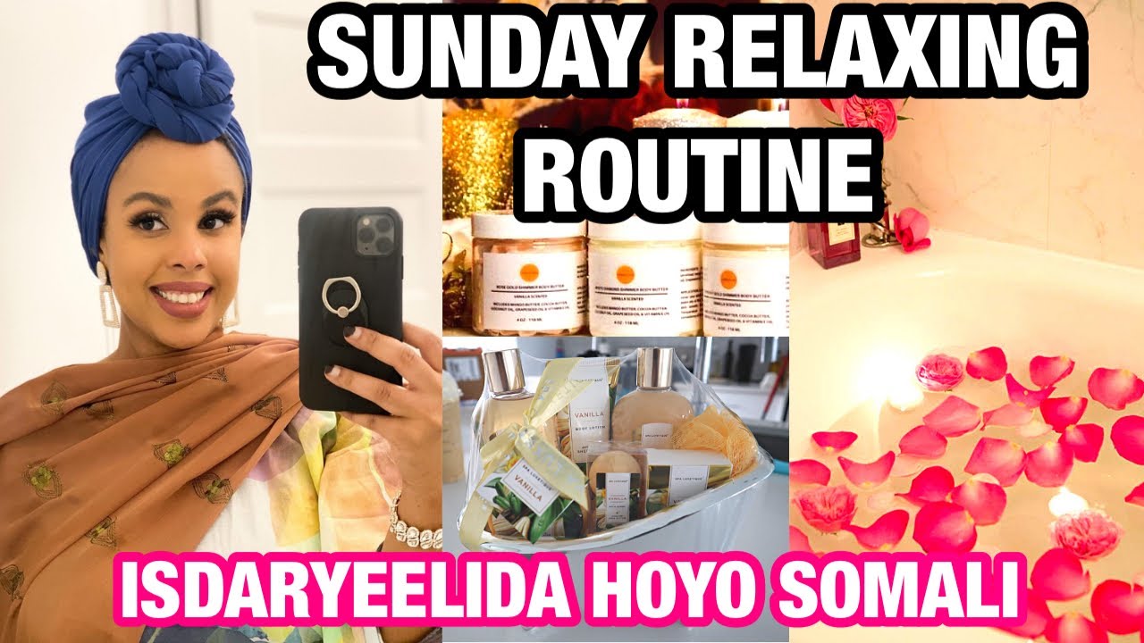 SUNDAY ROUTINE | ISDARYEELIDA HOYO SOMALI | Naz Ahmed