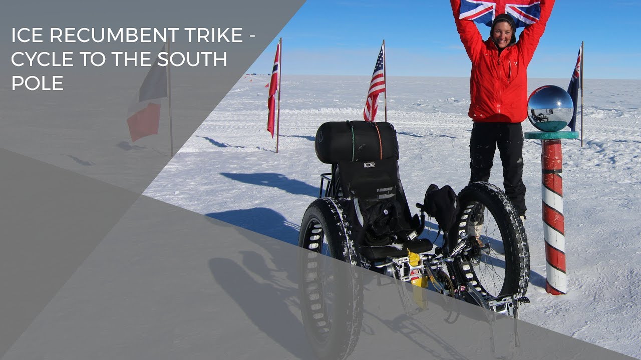 ICE recumbent trike - cycle to the South Pole