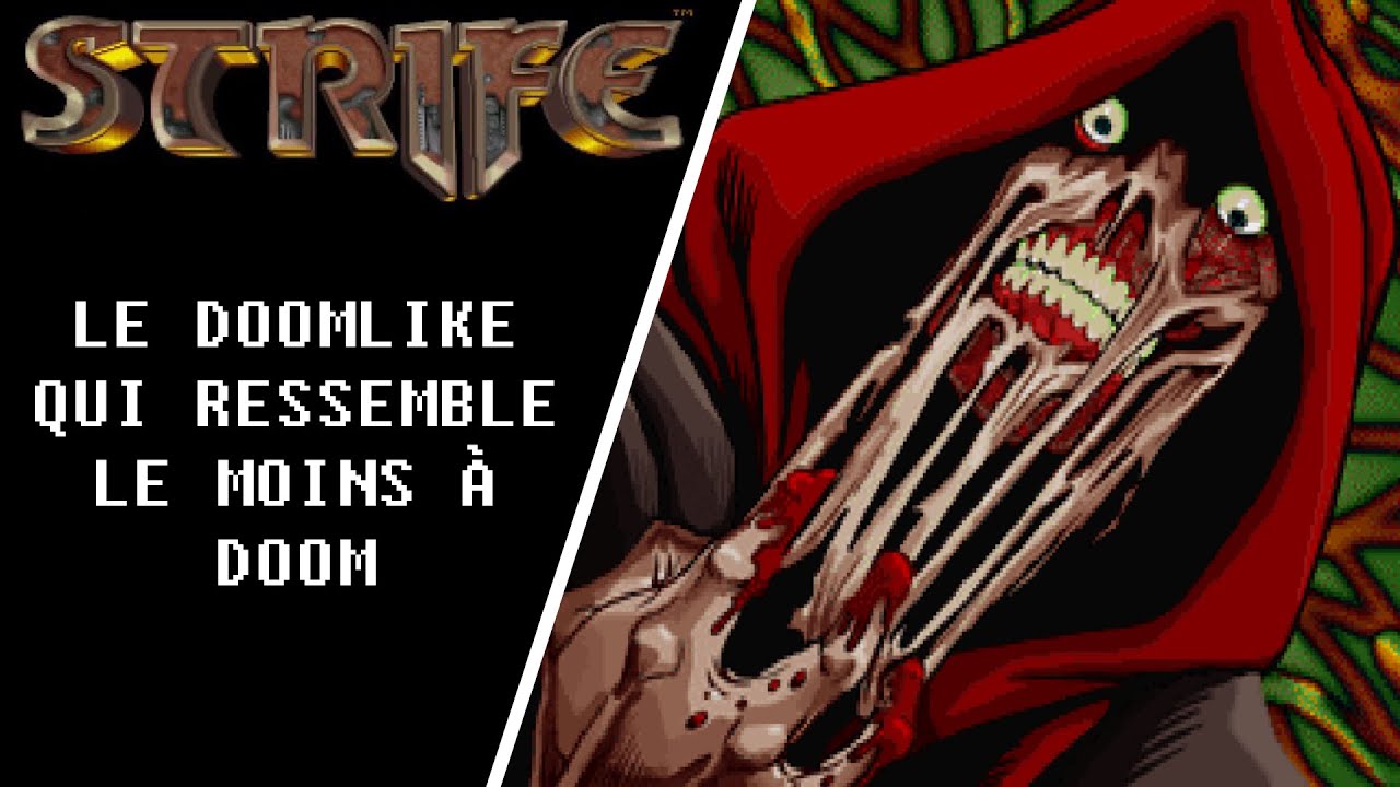 Strife : Le doomlike qui ressemble le moins à Doom.