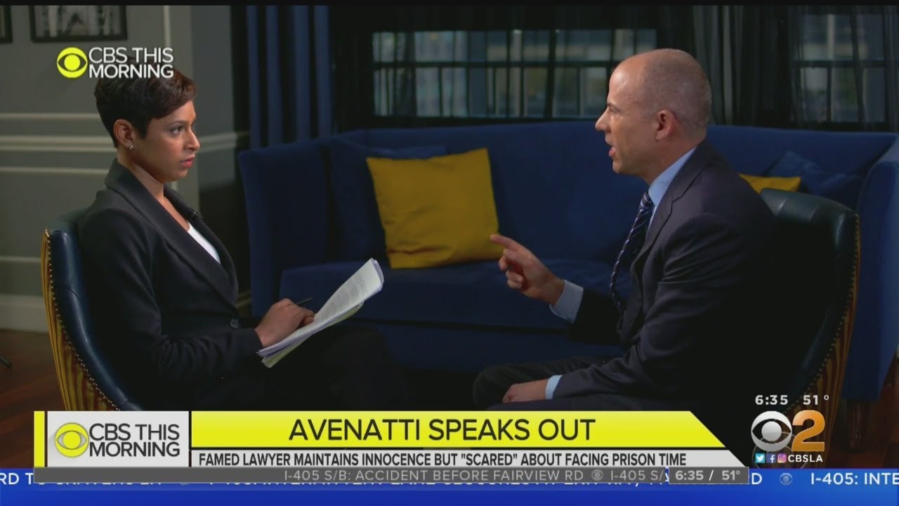Michael Avenatti Nervous, Scared In Exclusive CBS This Morning Interview